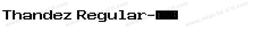 Thandez Regular字体转换